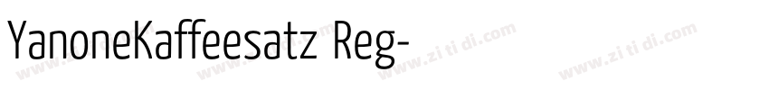 YanoneKaffeesatz Reg字体转换 YanoneKaffeesatz Reg字体转换
